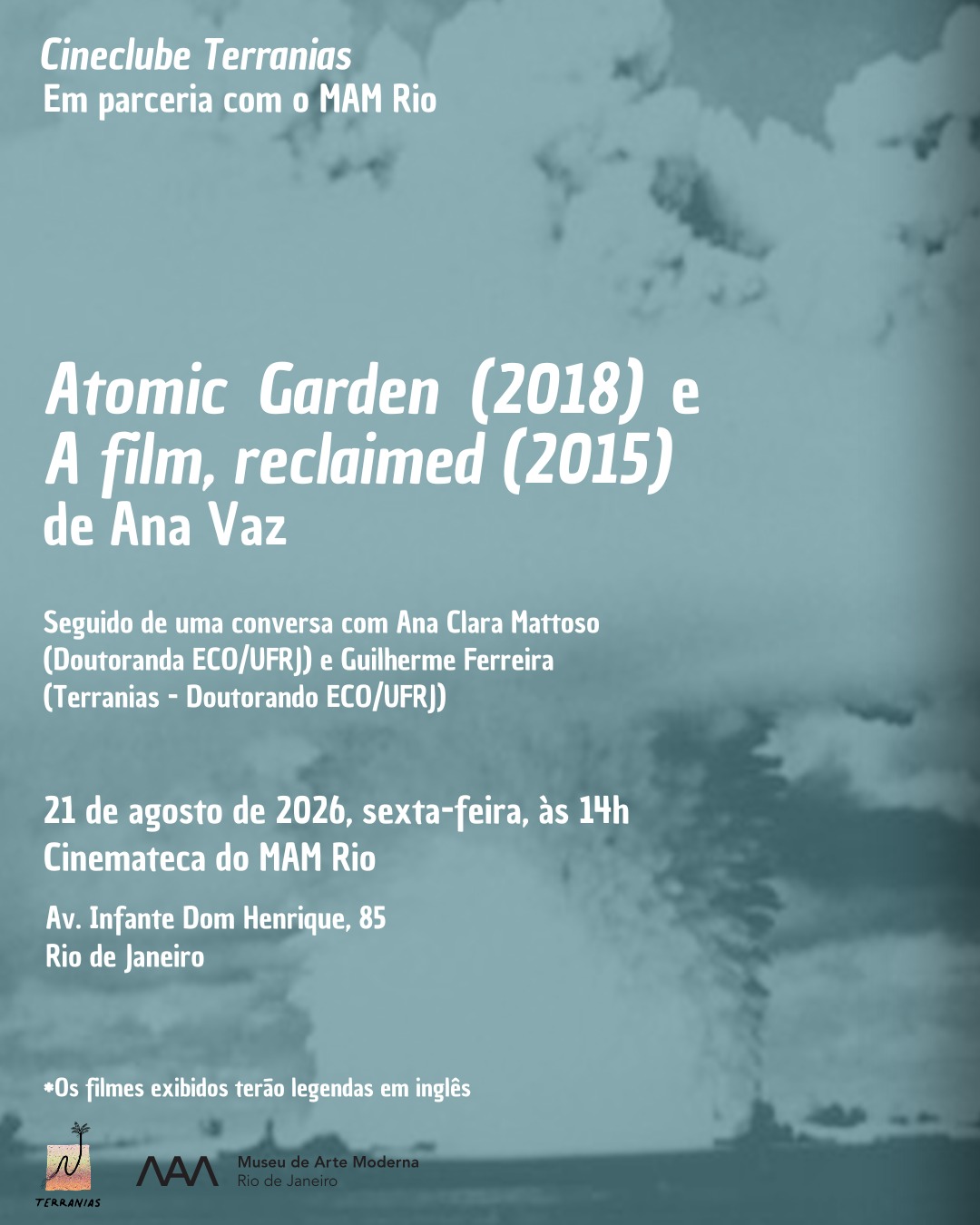 Cineclube Terranias no MAM – Atomic Garden (2018) e A film, reclaimed (2015) de Ana Vaz